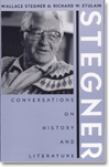 Stegner: Conversations on History and Literature